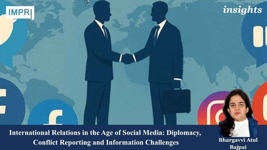 Relações Internacionais na Era das Redes Sociais: Diplomacia, Reportagem de Conflitos e Desafios de Informação