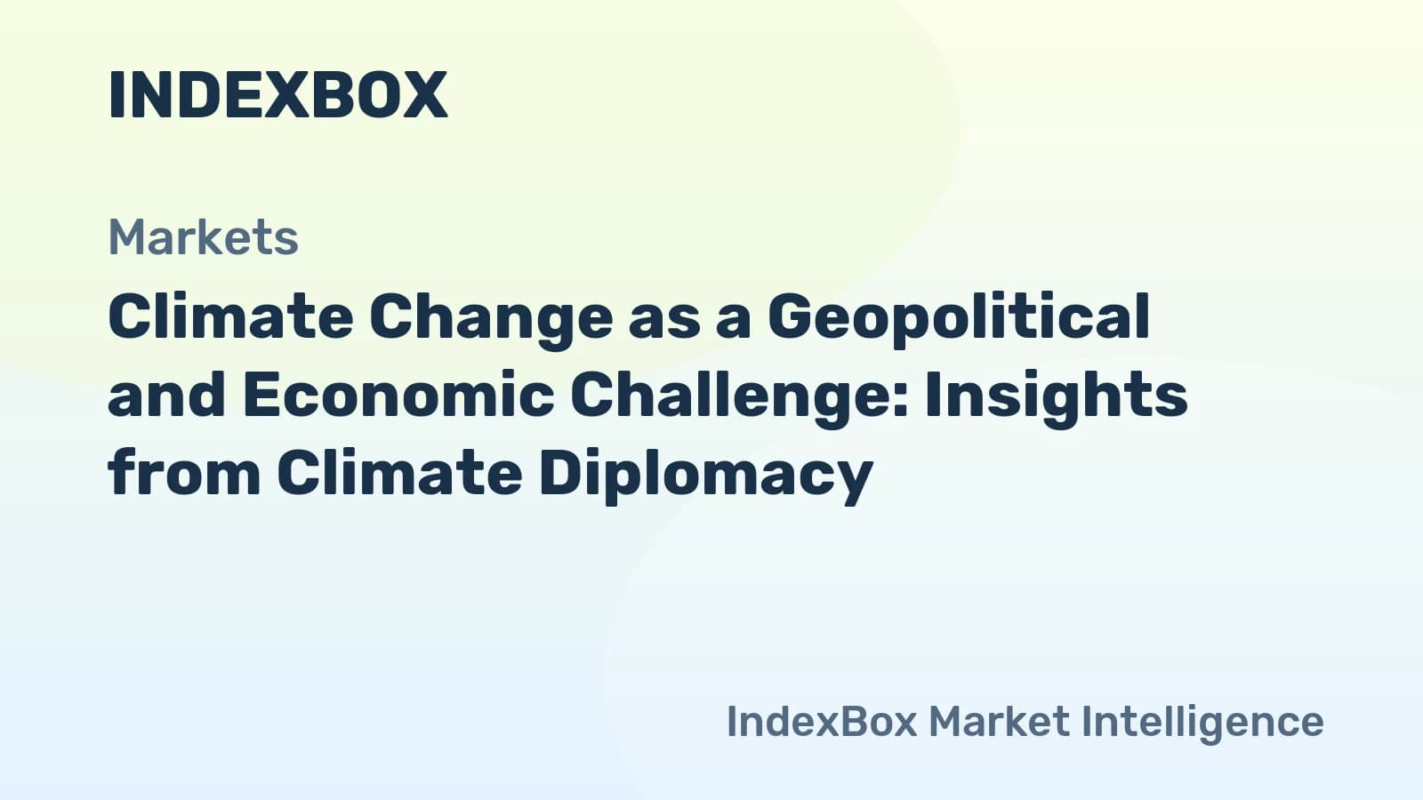Climate Change as a Geopolitical and Economic Challenge