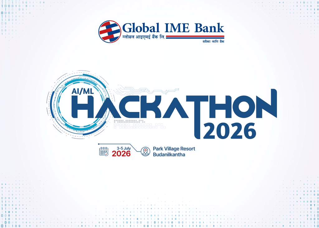 Global IME Bank Launches AI/ML Hackathon 2026