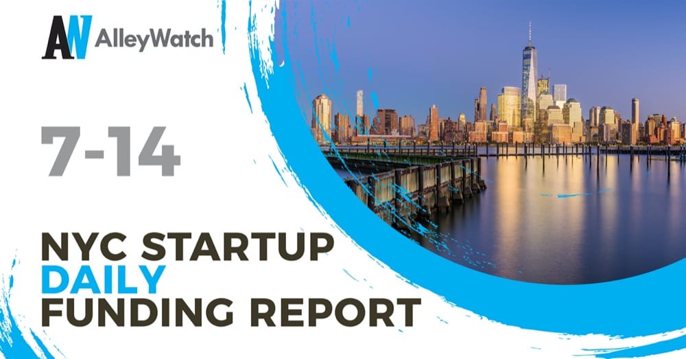 The AlleyWatch Startup Daily Funding Report: 7/14/2026 – AlleyWatch