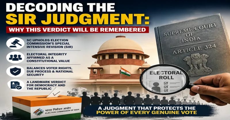 SC verdict gives constitutional backing to SIR
