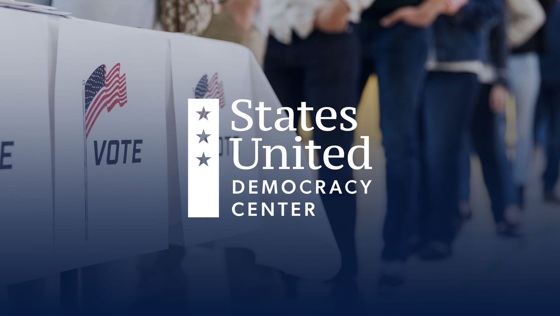 Auftragsstau - States United Democracy Center