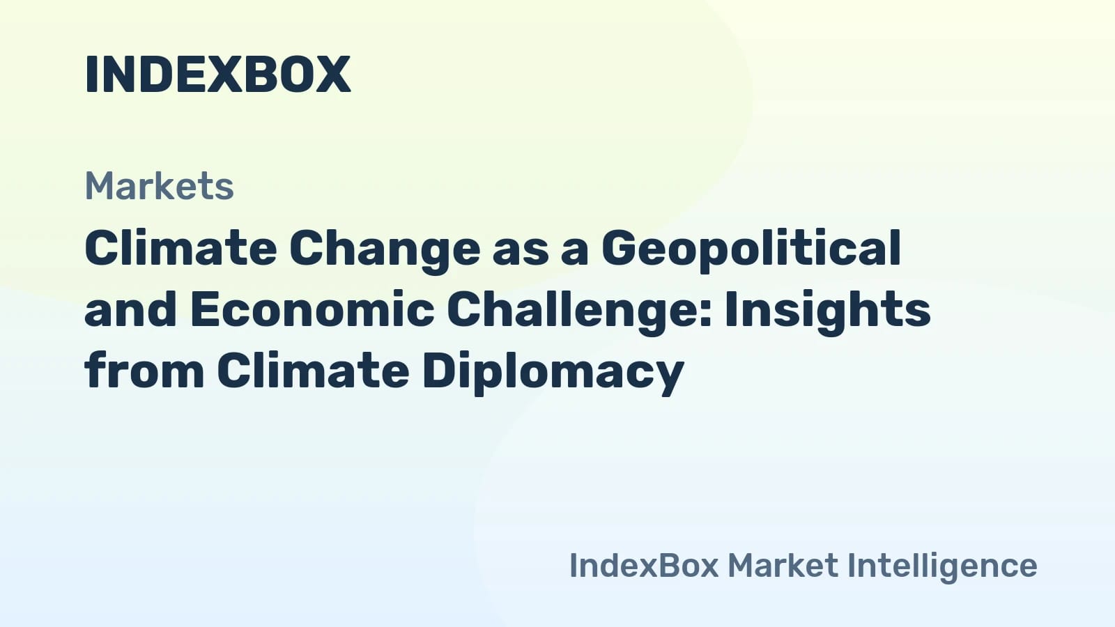 Climate Change as a Geopolitical and Economic Challenge