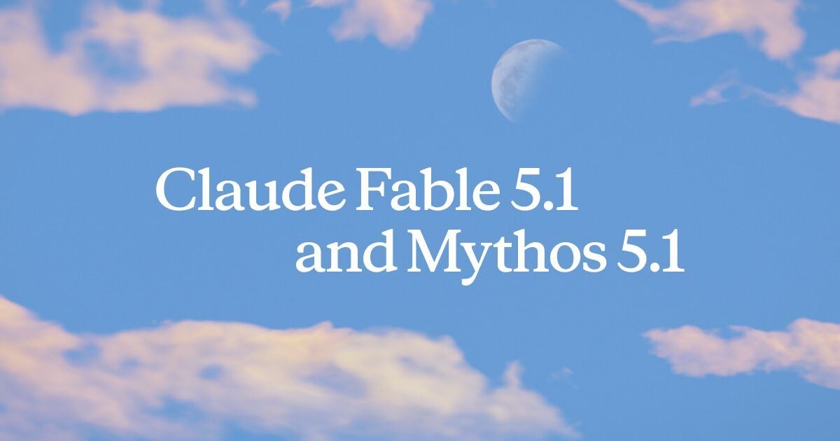 Claude Fable 5.1 no es tu nuevo modelo predeterminado