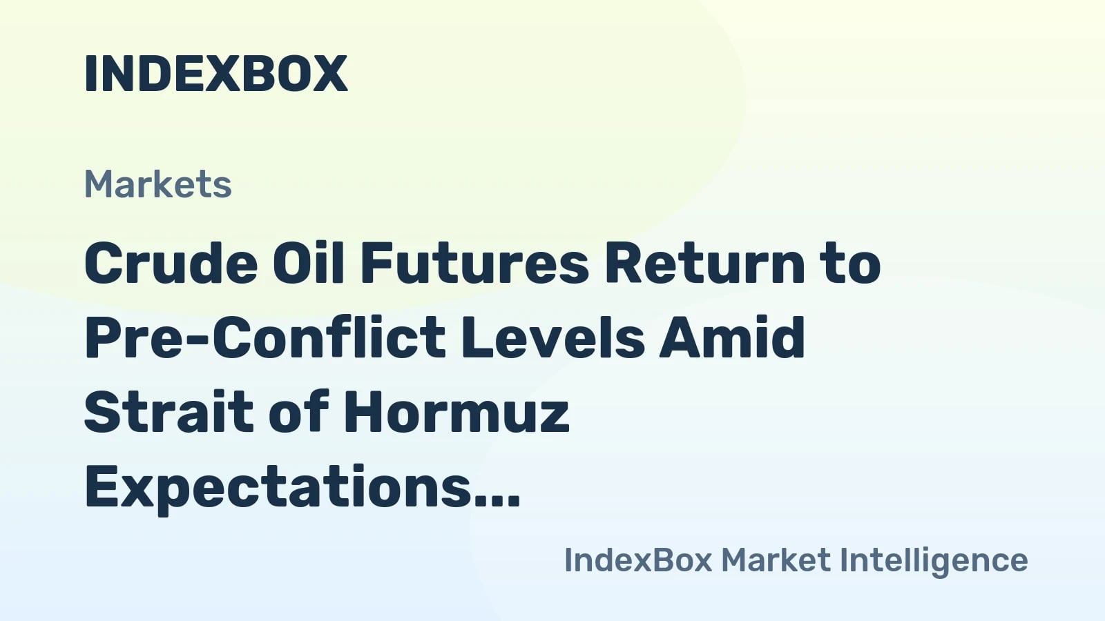 Oil Prices, Consumer Impact, and ECB Speeches: Market Update for June 26, 2026 - News and Statistics - IndexBox