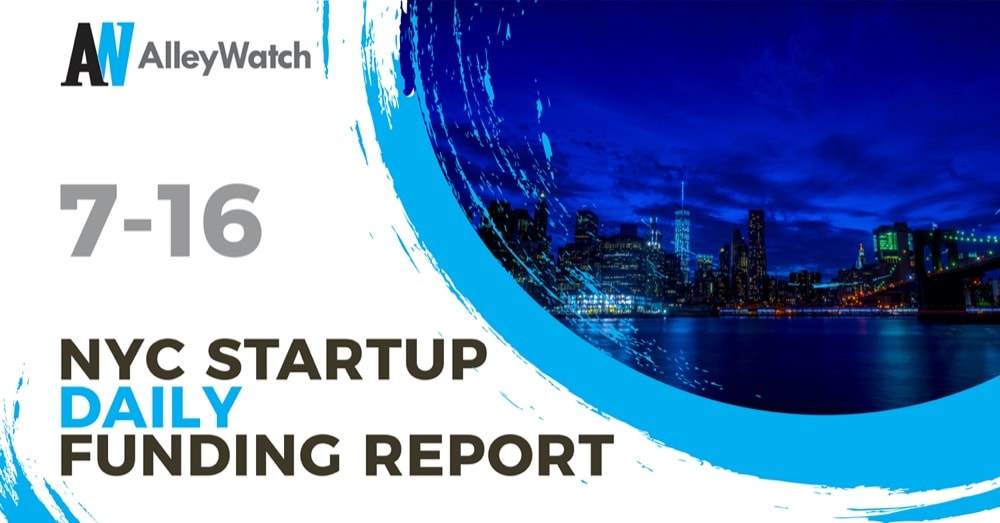 The AlleyWatch Startup Daily Funding Report: 7/16/2026 – AlleyWatch
