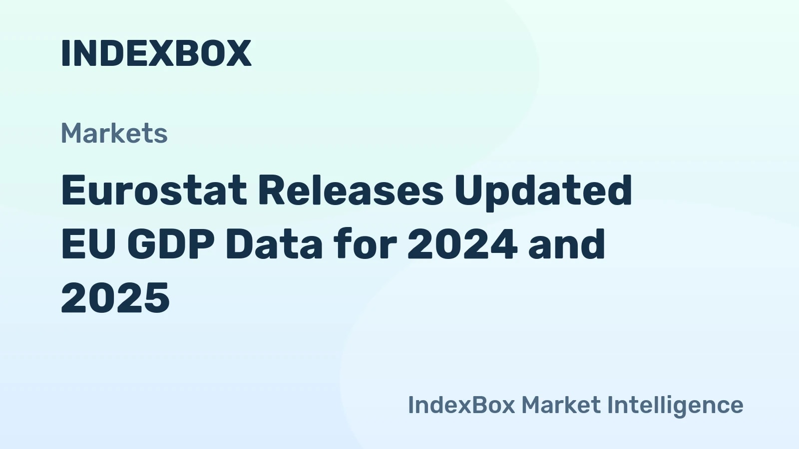 Pertumbuhan PDB UE 2024-2025: Pembaruan Eurostat 2 Juli 2026 - Berita dan Statistik - IndexBox