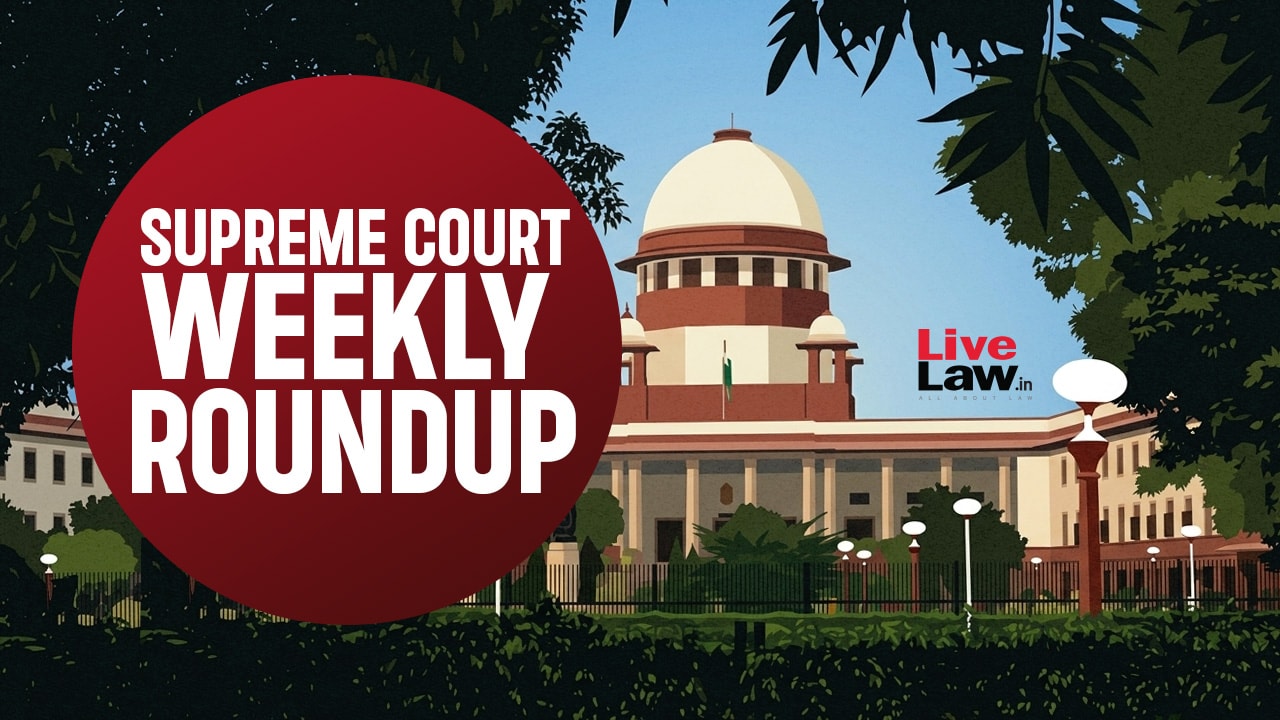 Supreme Court Weekly Round-up: June 22, 2026 To June 28, 2026