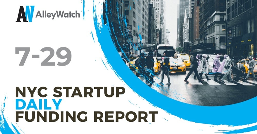 The AlleyWatch Startup Daily Funding Report: 29/7/2026 – AlleyWatch