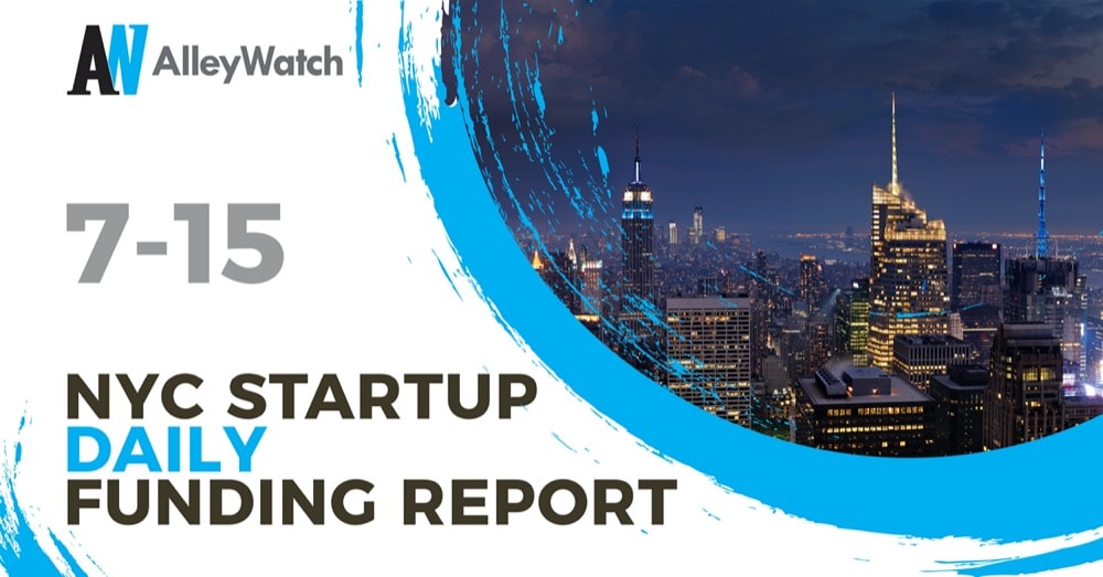 The AlleyWatch Startup Daily Funding Report: 7/15/2026 – AlleyWatch