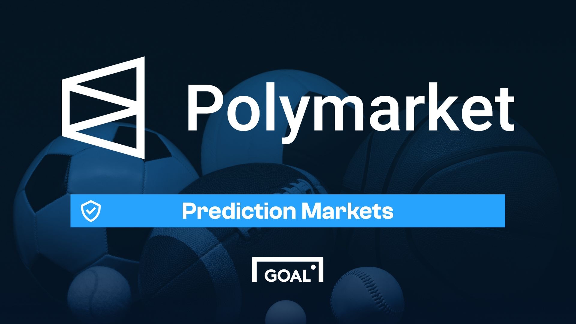 Polymarket Promo Code GOAL: Get $20 Trading Bonuses in August 2026