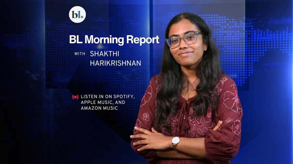 bl morning report august 3 2026 - The HinduBusinessLine