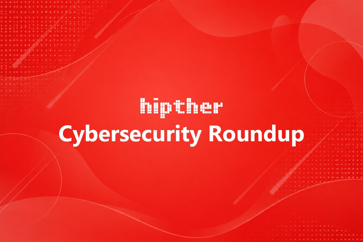 Cybersecurity Roundup August 20, 2026: AI Security, Critical Infrastr
