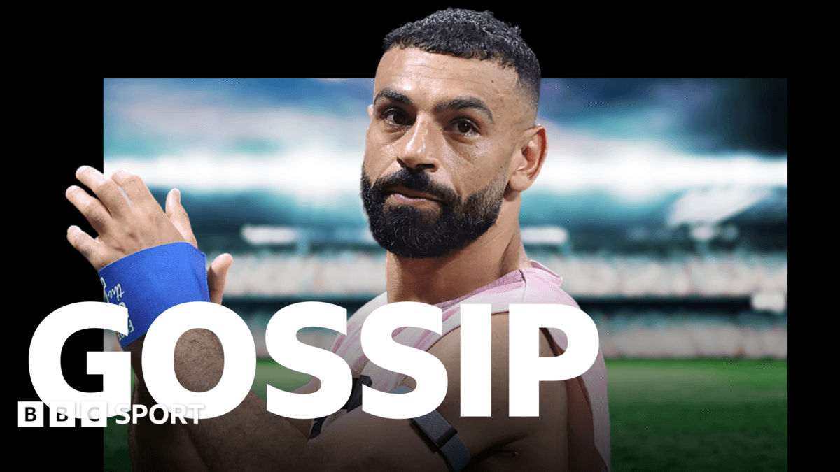 Rumores de fútbol: Salah, Sesko, Neto, Konsa, Scalvini, Jones, Godts - BBC Sport