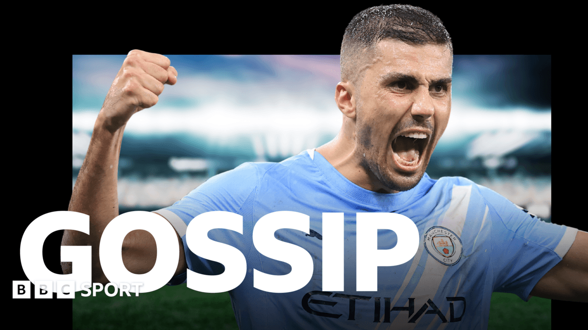 फुटबॉल गॉसिप: Rodri, Zirkzee, Trafford, Suzuki, Le Guen, Mbaye, Diomande, Vargas, Methalie, Lukic - BBC Sport