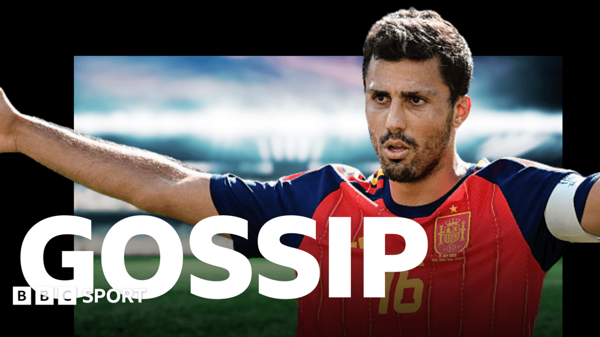 Gosip Sepak Bola: Rodri, Romero, Diomande, Torres, McNeil, Johnson, Ruggeri - BBC Sport