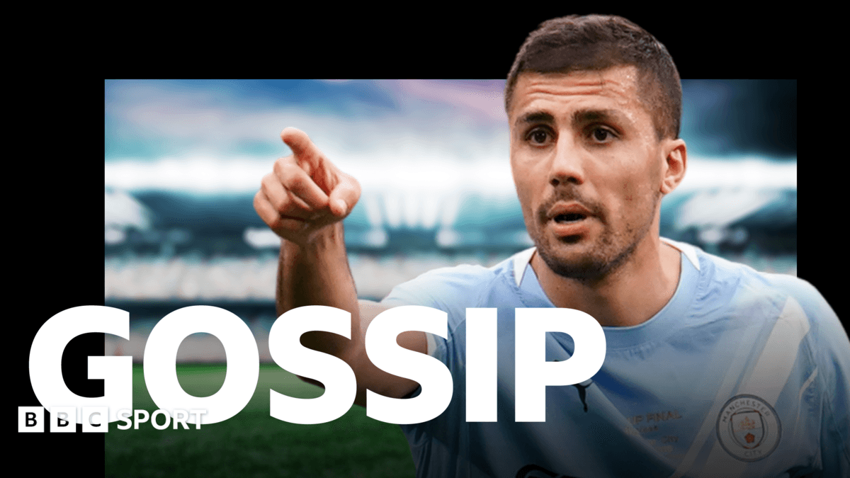 Football gossip: Rodri, Spence, Pubill, Iroegbunam, Jesus - BBC Sport