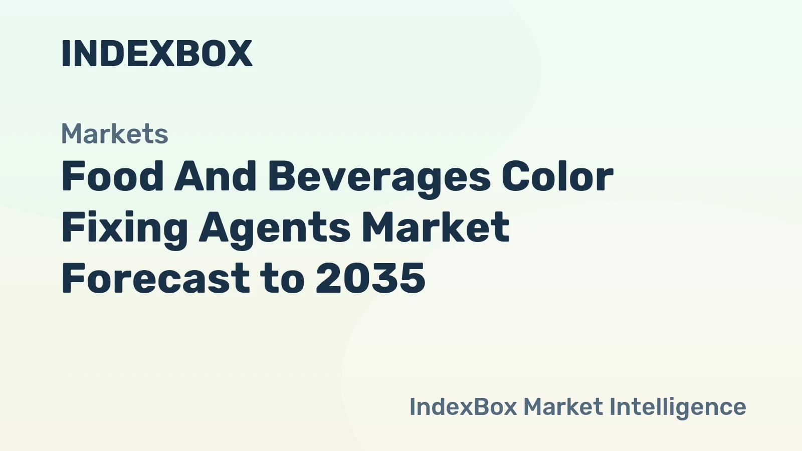 Food And Beverages Color Fixing Agents Market To 2035: Clean-Label Demand and Natural Colorant Stability Drive Growth - News and Statistics - IndexBox