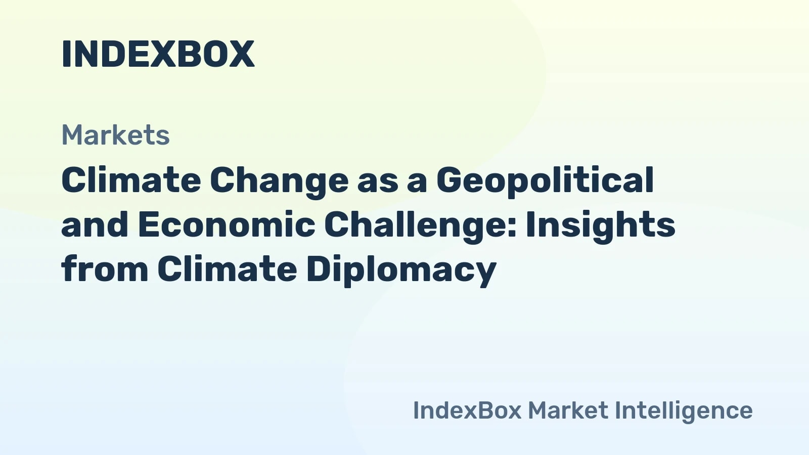 Climate Change as a Geopolitical and Economic Challenge